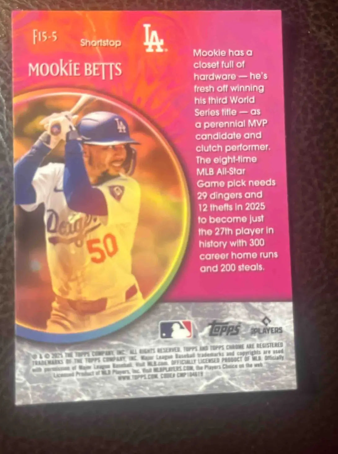 2025 Topps Baseball Chrome Mookie Betts Fortune 15 #F15-5 Los Angeles Dodgers