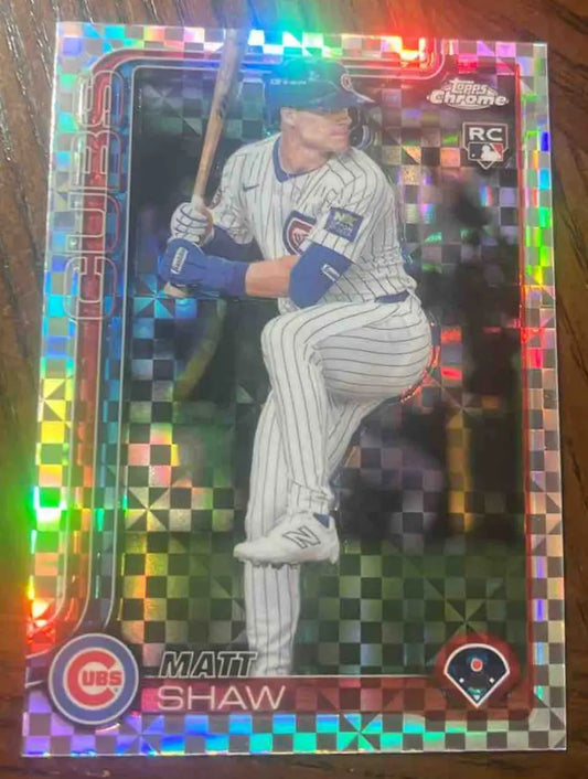 2025 Topps Baseball Chrome Matt Shaw X-Fractor #219 RC Chicago Cubs
